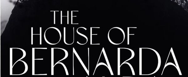 THE HOUSE OF BERNARDA To Be Performed At Omni Commons