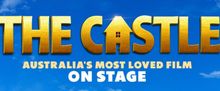 THE CASTLE Film to Become Stage Play in Melbourne