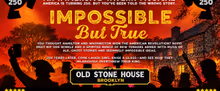 IMPOSSIBLE BUT TRUE to Return to New York for 250th Anniversary