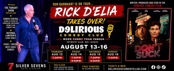 Rick D'Elia to Headline Delirious Comedy Club in Las Vegas in August