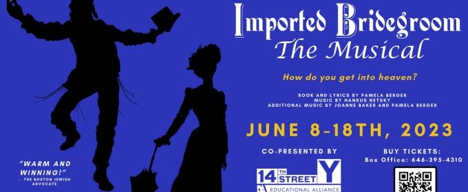 IMPORTED BRIDEGROOM: THE MUSICAL World Premiere Adaptation is Coming to the 14th Photos