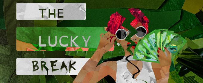 THE LUCKY BREAK New Musical Will Present One-Night-Only Concert at Red Eye NY