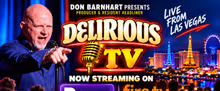 Don Barnhart’s DELIRIOUS TV Expands Worldwide On Roku And Fire TV