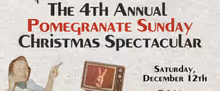 Pomegranate Sunday Christmas Spectacular to Return for Fourth Year