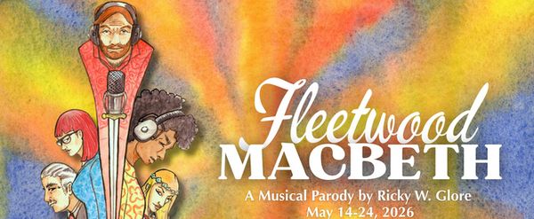 FLEETWOOD MACBETH to be Presented at Flashback Theater in Downtown Somerset, KY