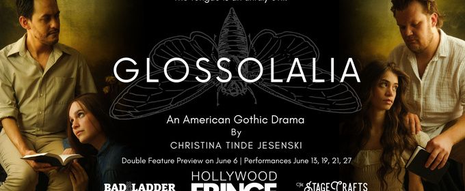 GLOSSOLALIA to Make World Premiere at Hollywood Fringe Festival