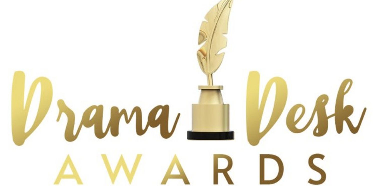 68th Annual Drama Desk Awards to be Held in June; Nominations to be Revealed in April  Image