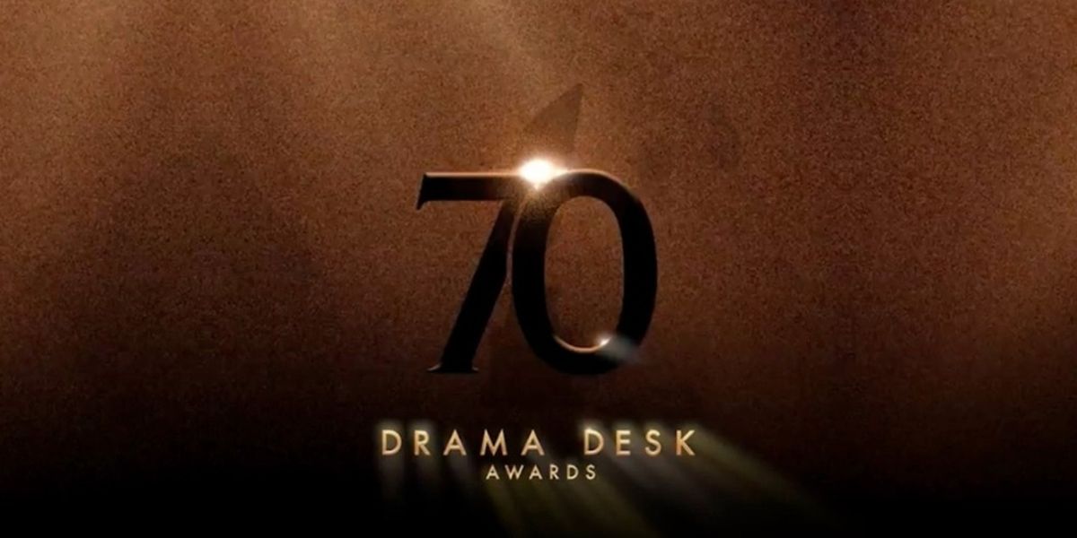 70th Annual Drama Desk Awards Winners- Updating Live!