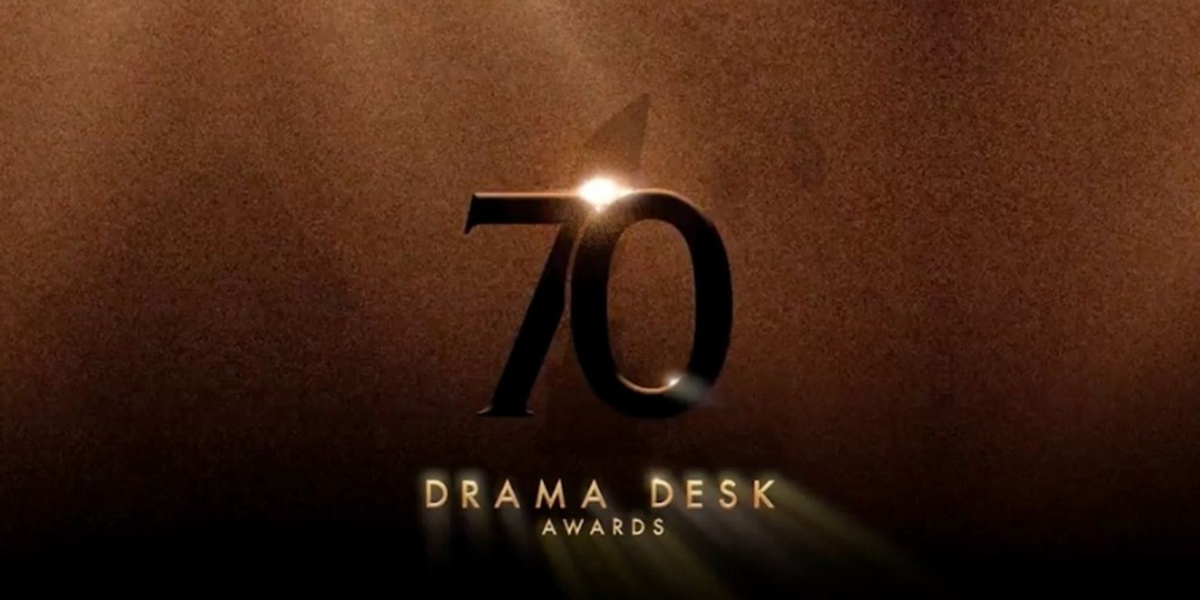 70th Annual Drama Desk Awards Winners - Updating Live!