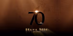70th Annual Drama Desk Awards Winners- Updating Live!