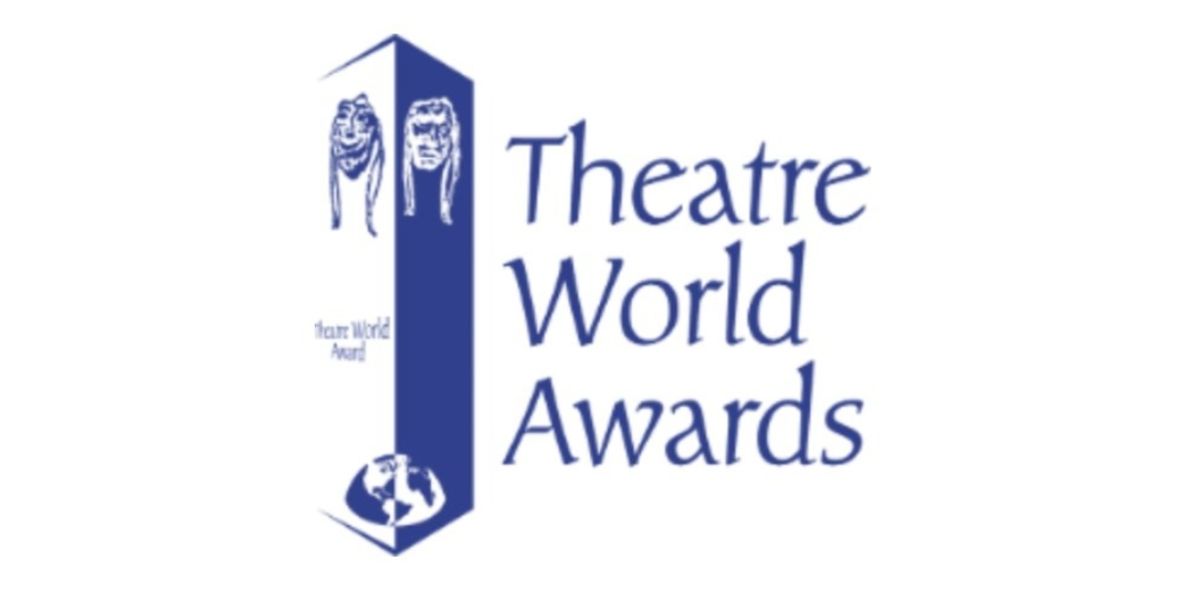 79th Annual Theatre World Awards Ceremony Set for June 2025