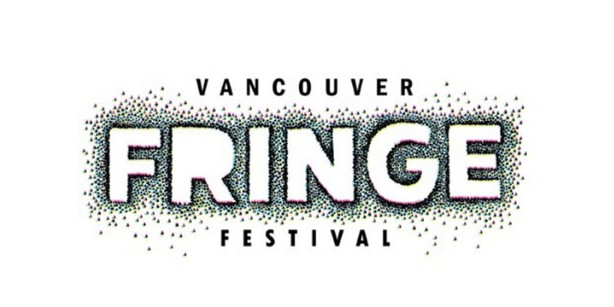 85+ Acts Set for Vancouver Fringe Festival 2023