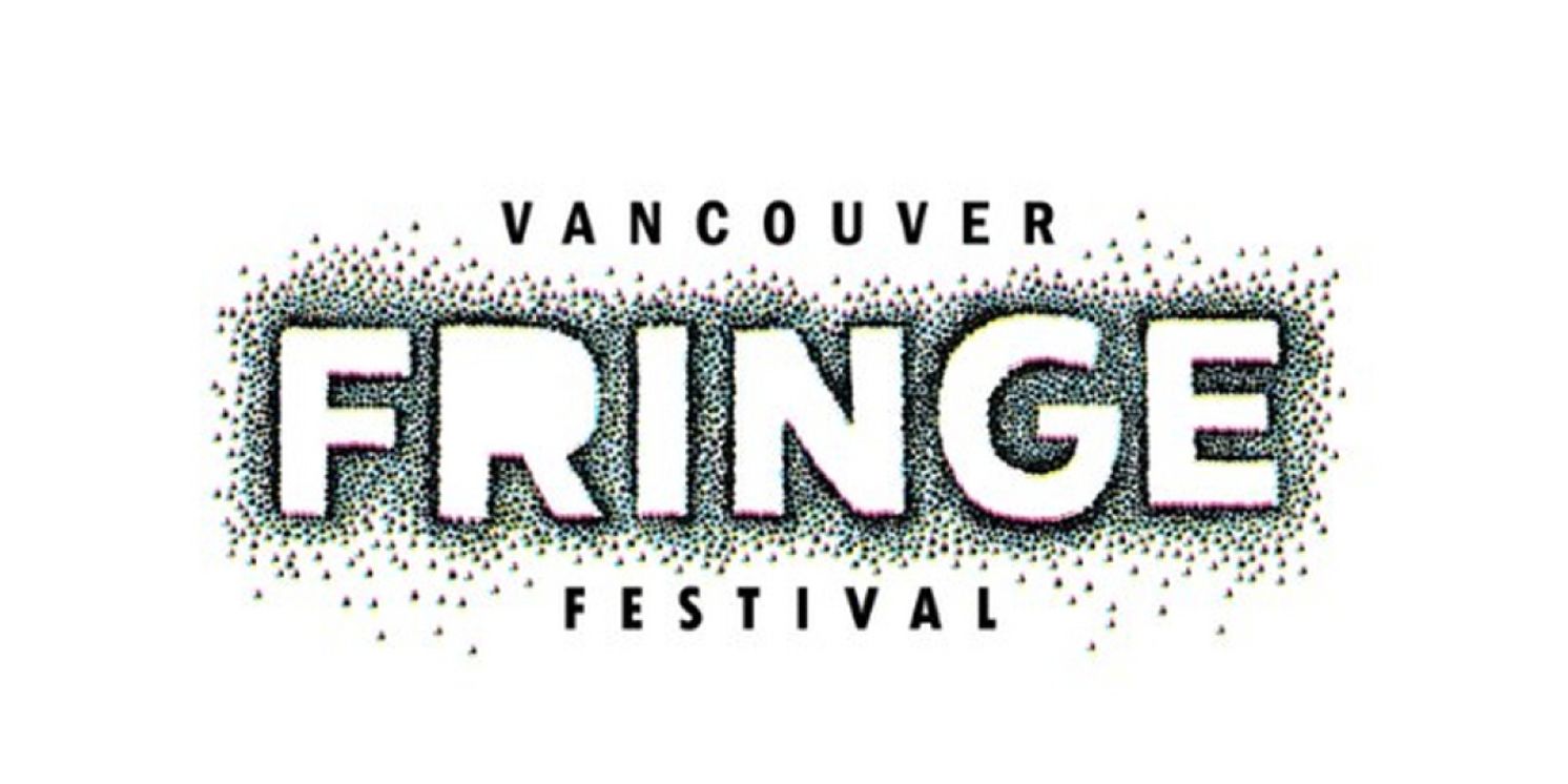 85+ Acts Set for Vancouver Fringe Festival 2023  Image