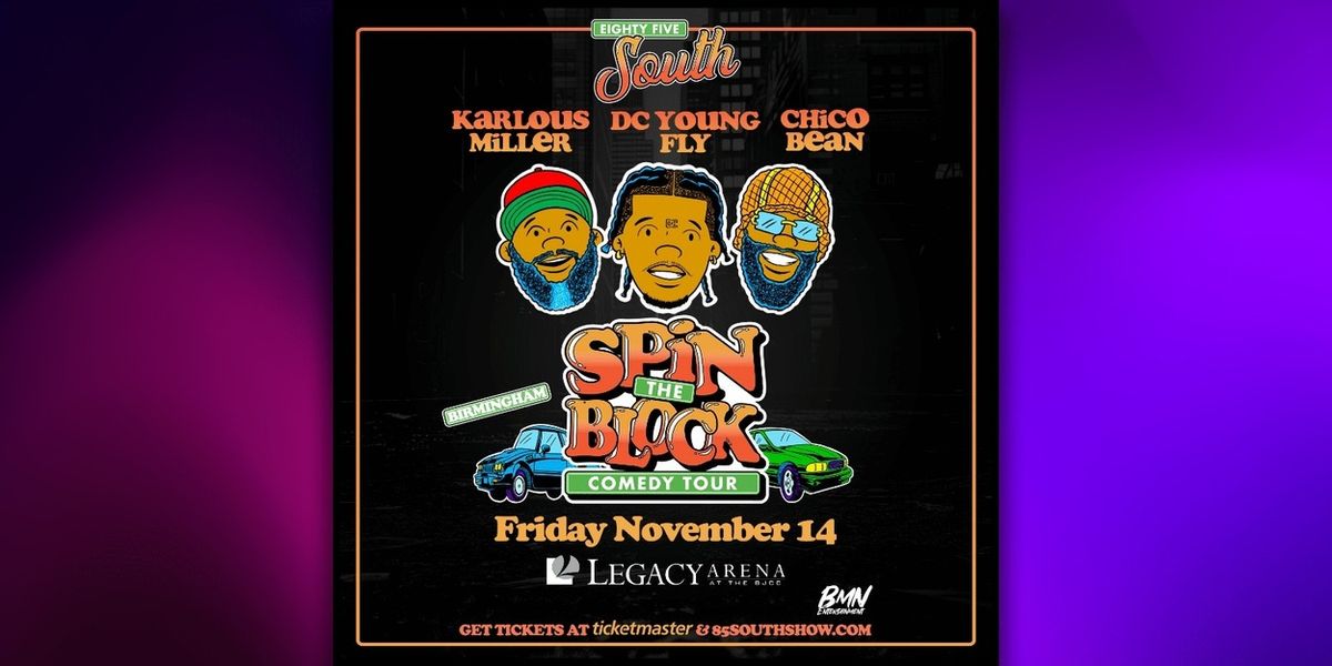 85 South Comes to Birmingham