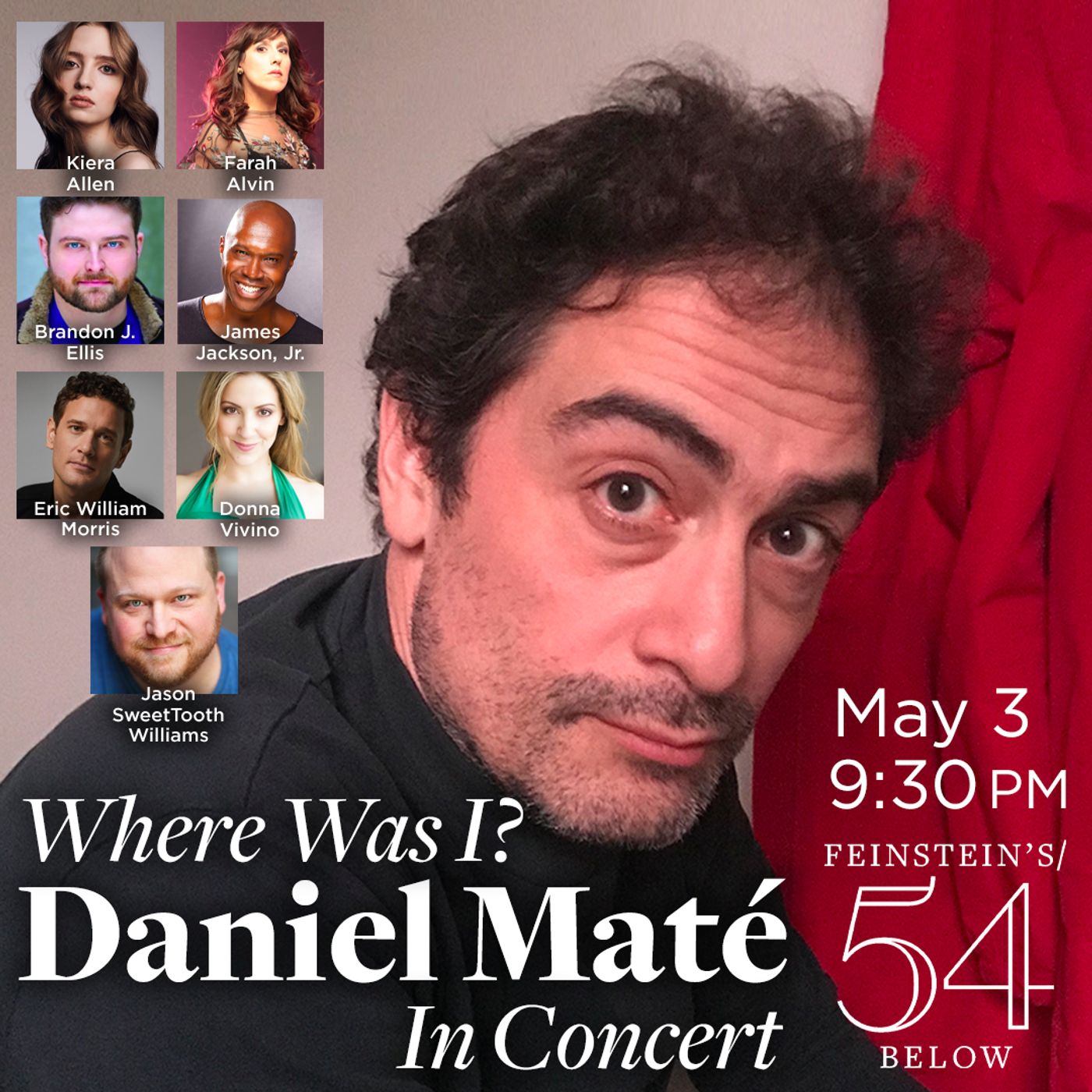 WHERE WAS I? DANIEL MATE IN CONCERT is Coming to Feinstein's/54 Below  Image
