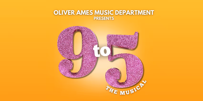 Oliver Ames Music Department To Present 9 TO 5: THE MUSICAL Photo