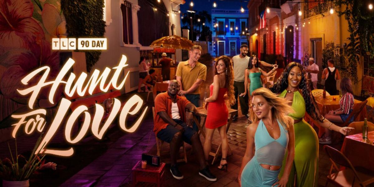 90 DAY: HUNT FOR LOVE to Return for Season 2 on TLC