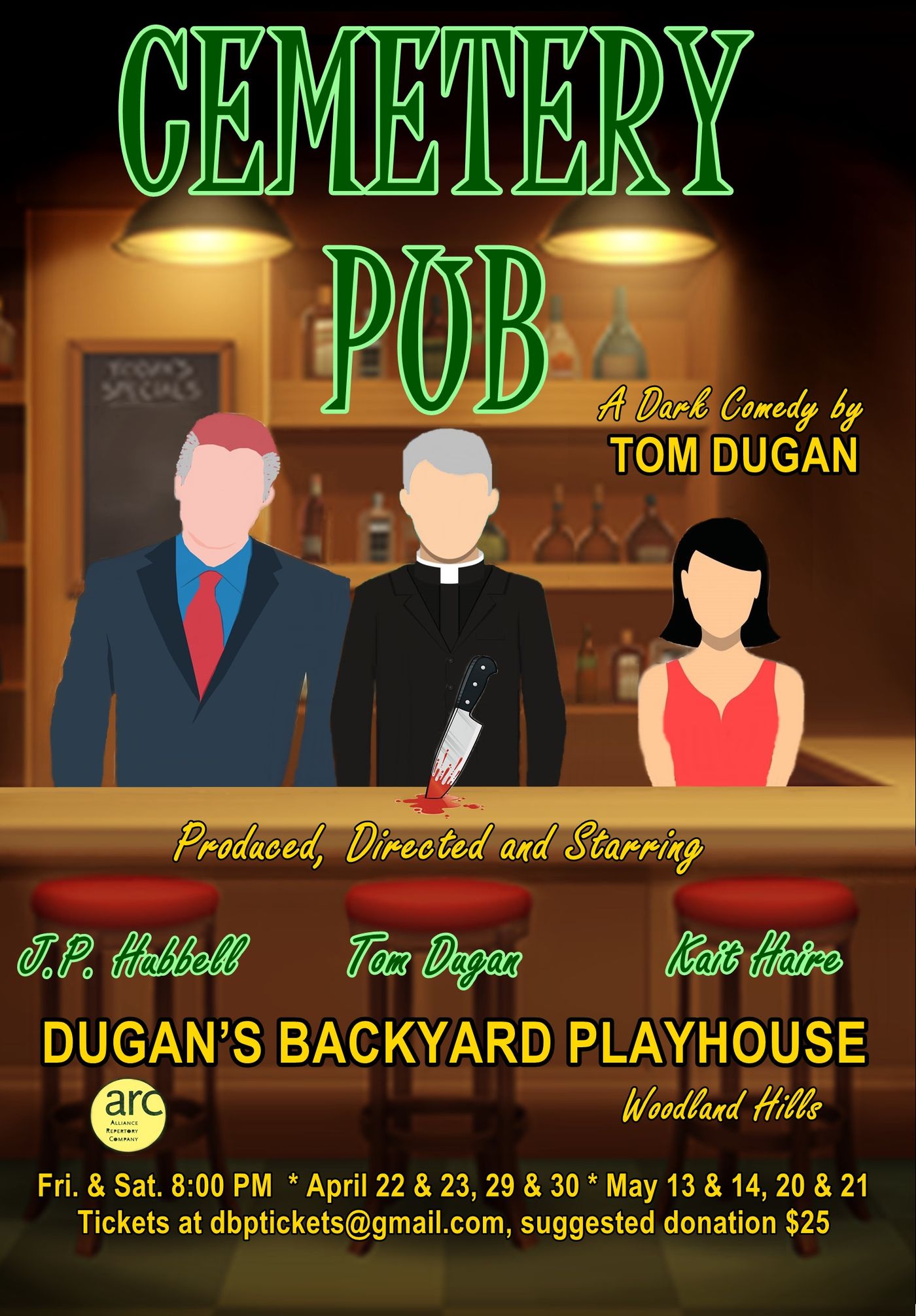CEMETARY PUB Opens April 22 At Dugan's Backyard Playhouse  Image