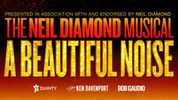 A BEAUTIFUL NOISE: THE NEIL DIAMOND MUSICAL to Open in Adelaide Photo