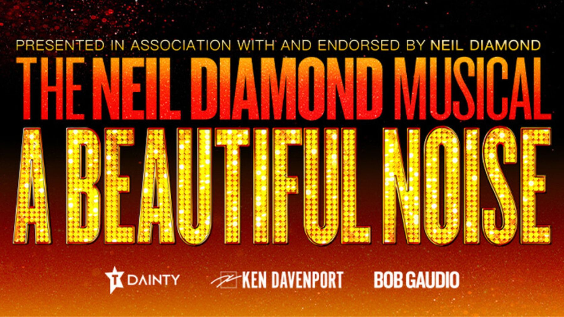 A BEAUTIFUL NOISE: THE NEIL DIAMOND MUSICAL to Open in Adelaide