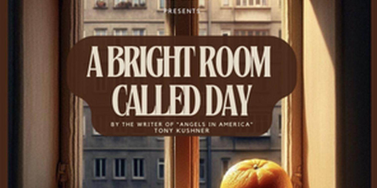 A BRIGHT ROOM CALLED DAY Comes to Blank Theatre Company in December  Image