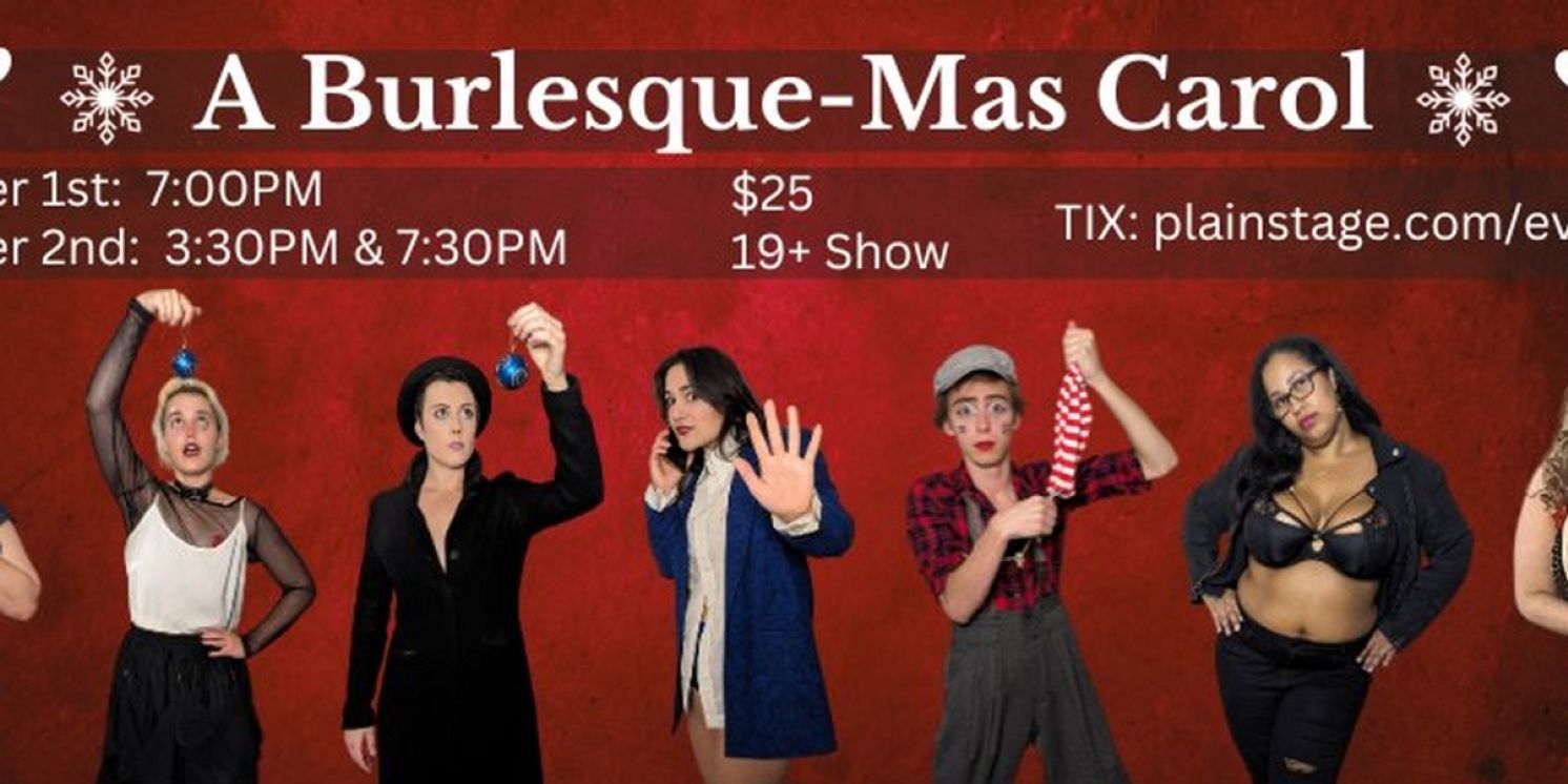 A BURLESQUE-MAS CAROL Comes to The Painted Lady Next Month  Image