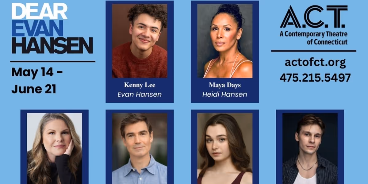 DEAR EVAN HANSEN Casting Announced at A.C.T. Of CT
