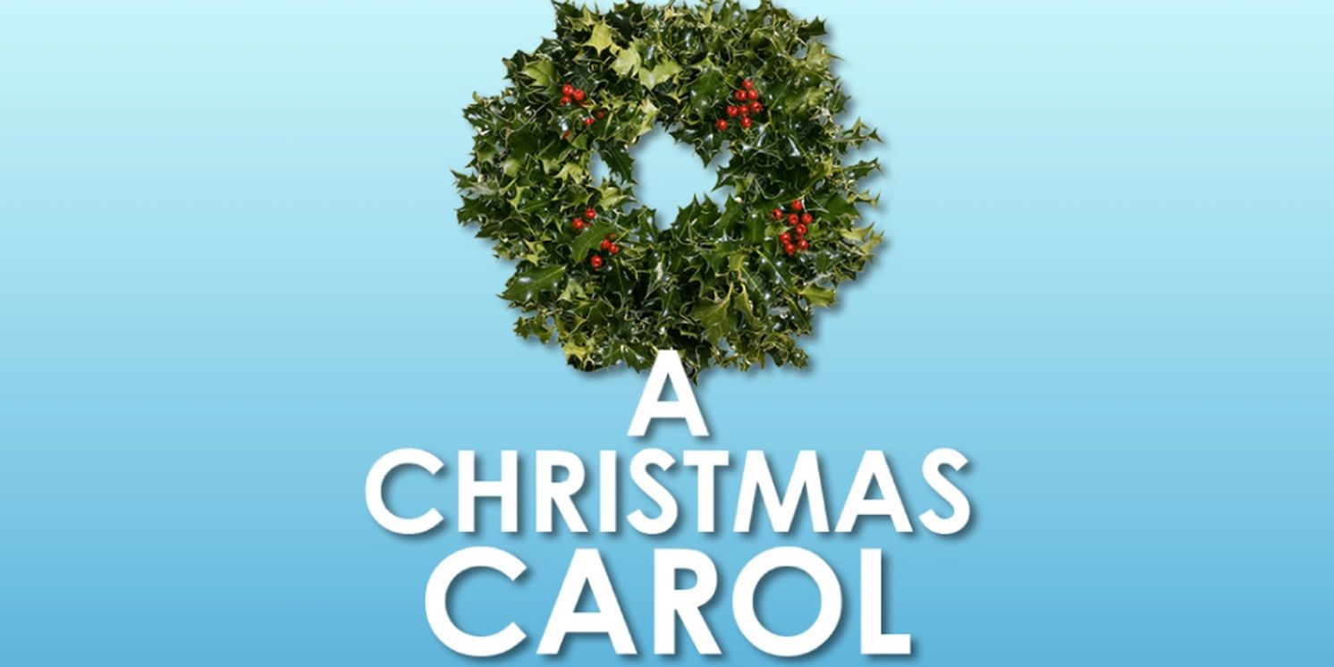 A CHRISTMAS CAROL Opens At Music Mountain Theatre, November 24  Image