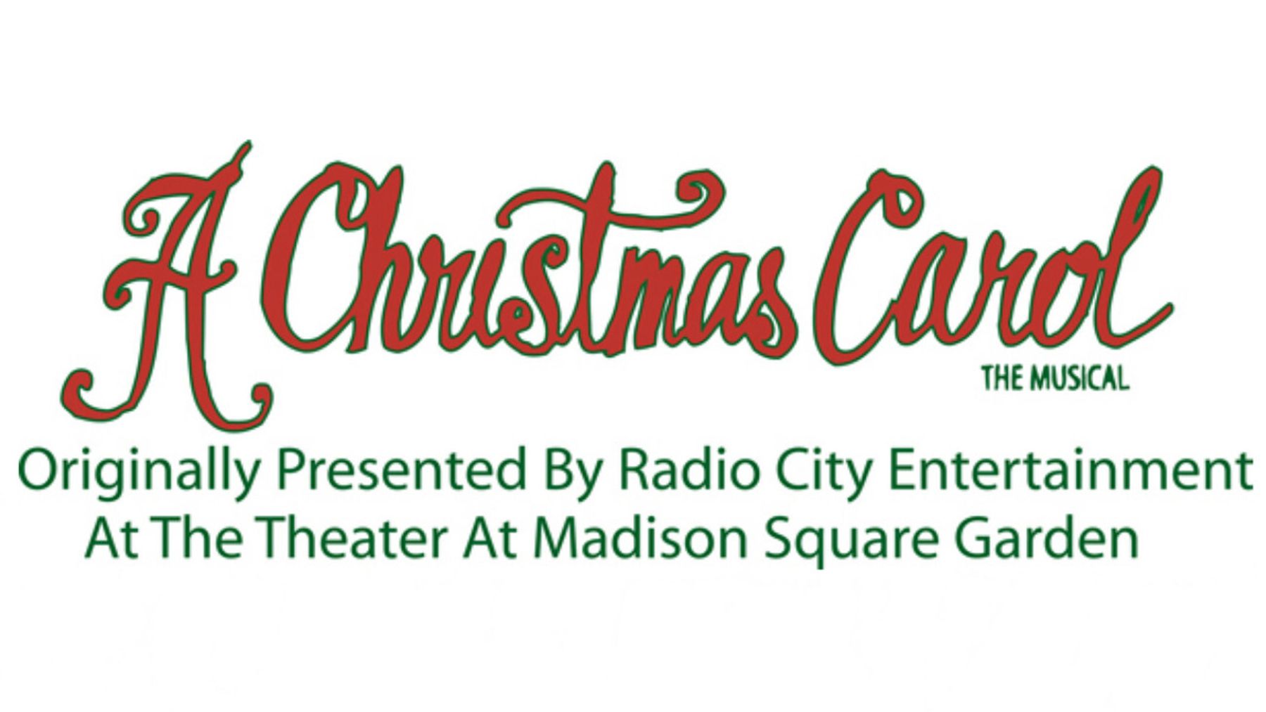 A CHRISTMAS CAROL: THE MUSICAL to Open at Riverside Center