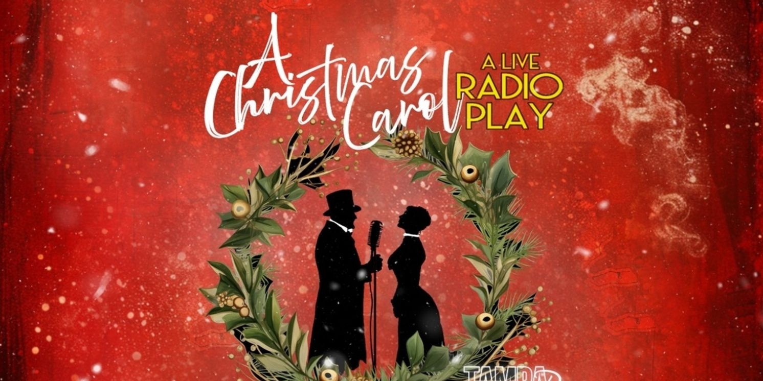 A CHRISTMAS CAROL is Coming to Tampa Repertory Theatre  Image