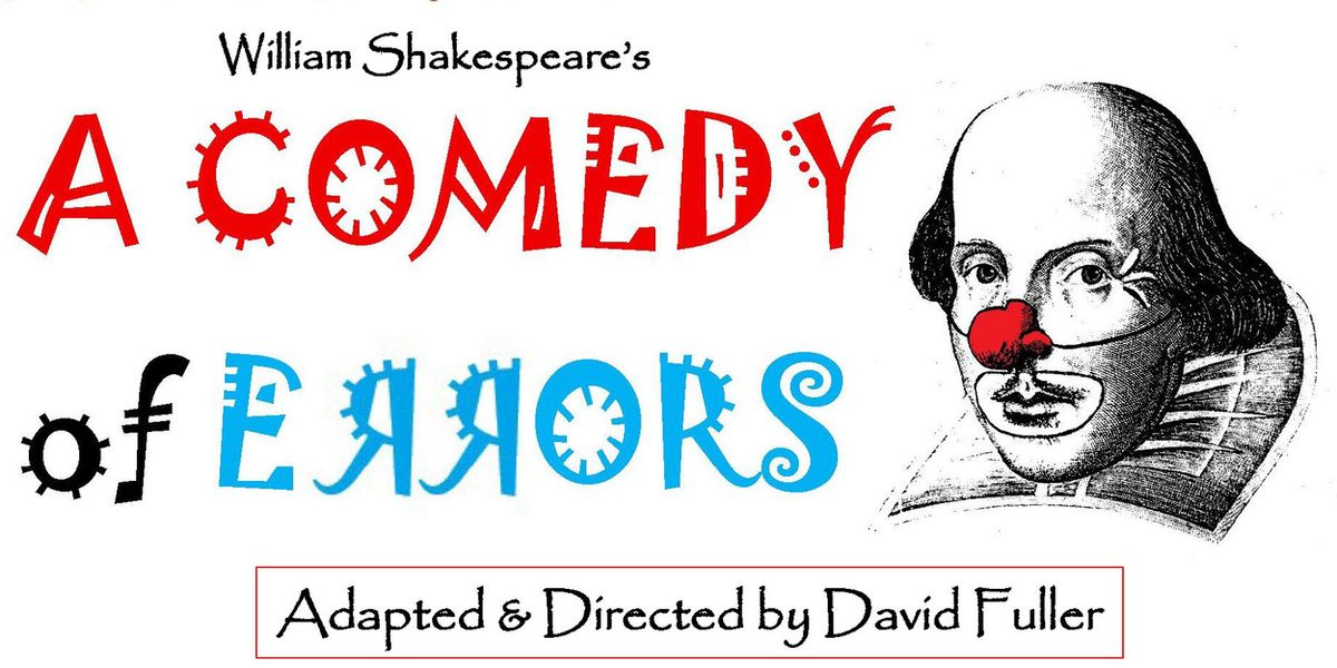 A COMEDY OF ERRORS To Be Presented By Theater 2020