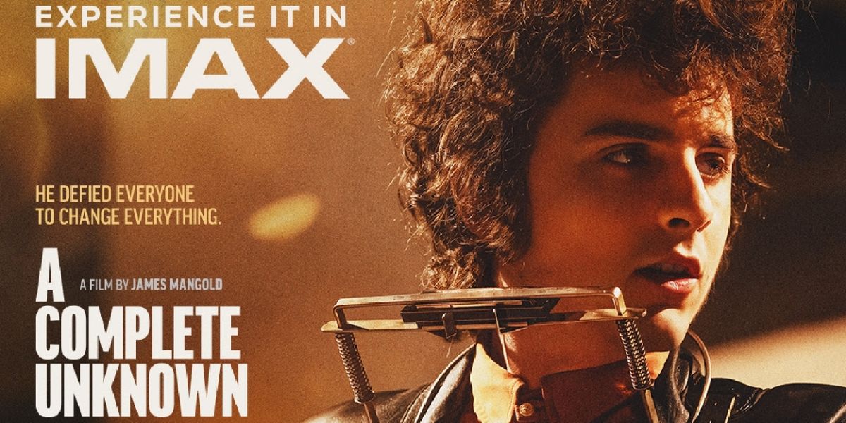A COMPLETE UNKNOWN Receives Early Access IMAX Screenings
