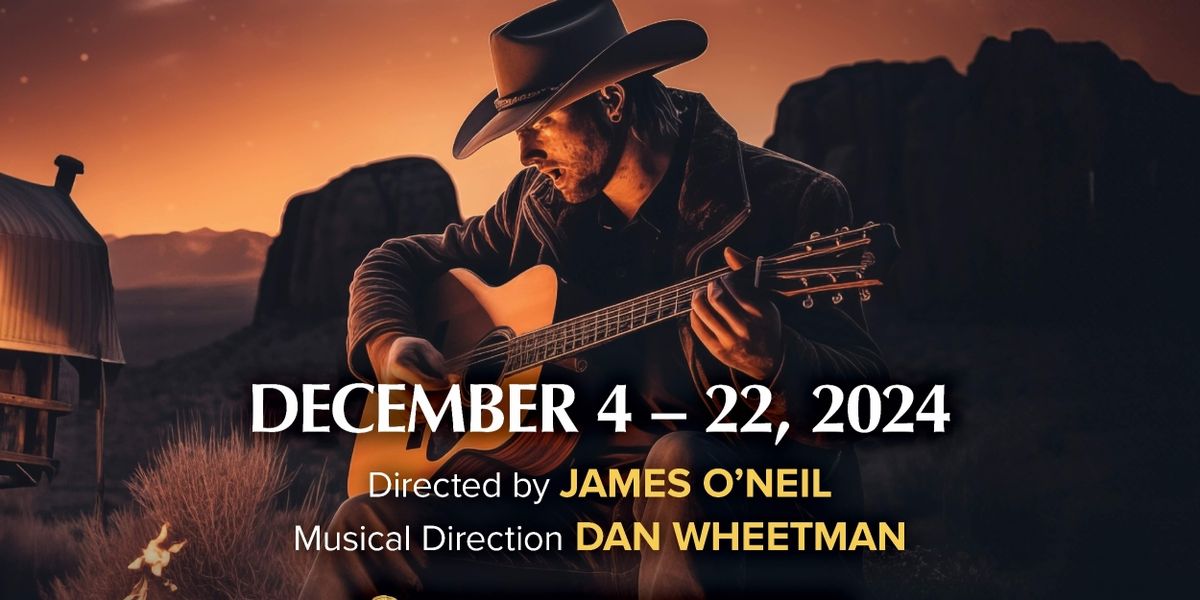 A COWBOY LULLABY Comes to the Rubicon Theatre