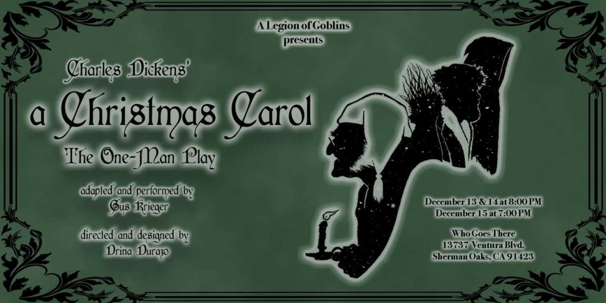 A CHRISTMAS CAROL: THE ONE-MAN PLAY to be Presented at Who Goes There This Holiday Season