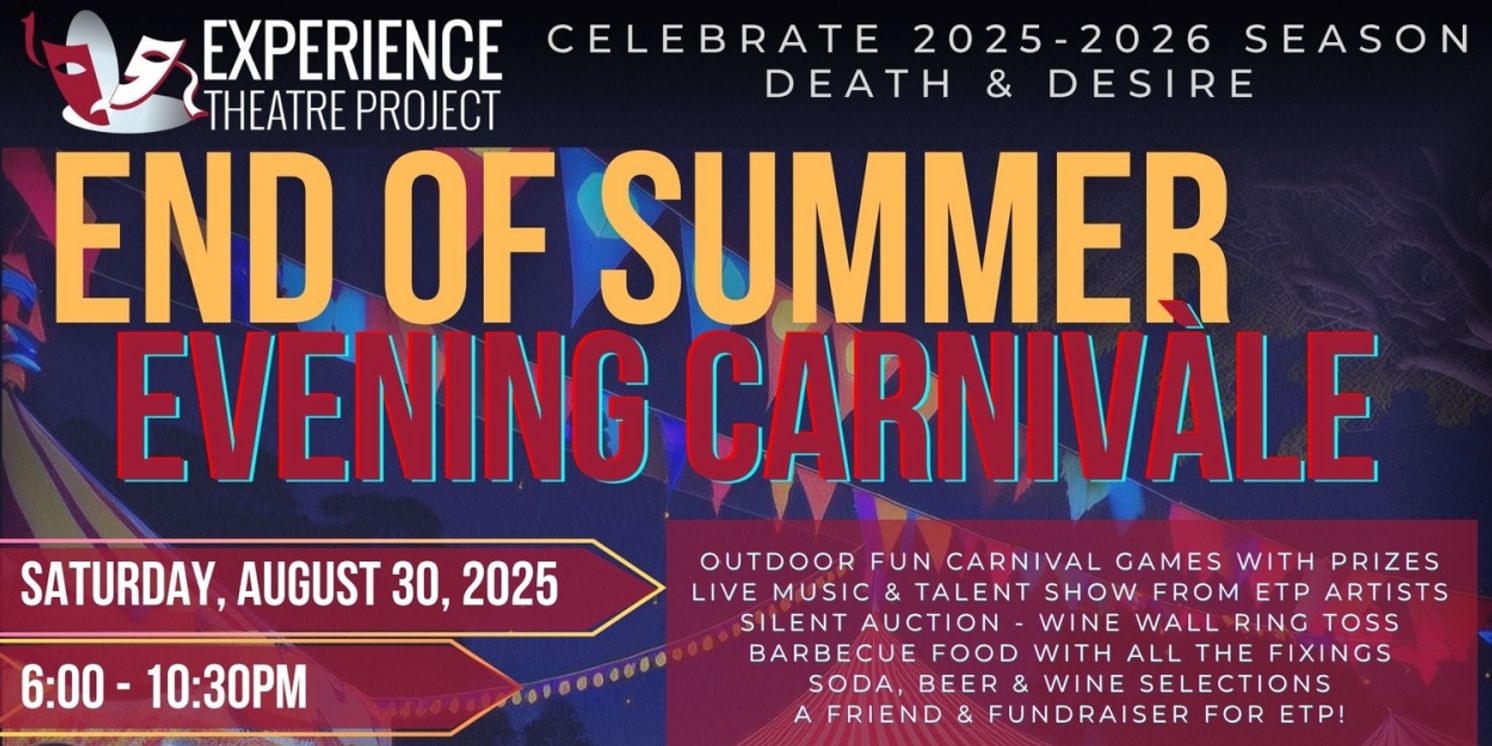 Experience Theatre Project to Host END OF SUMMER EVENING CARNIVÀLE This August  Image