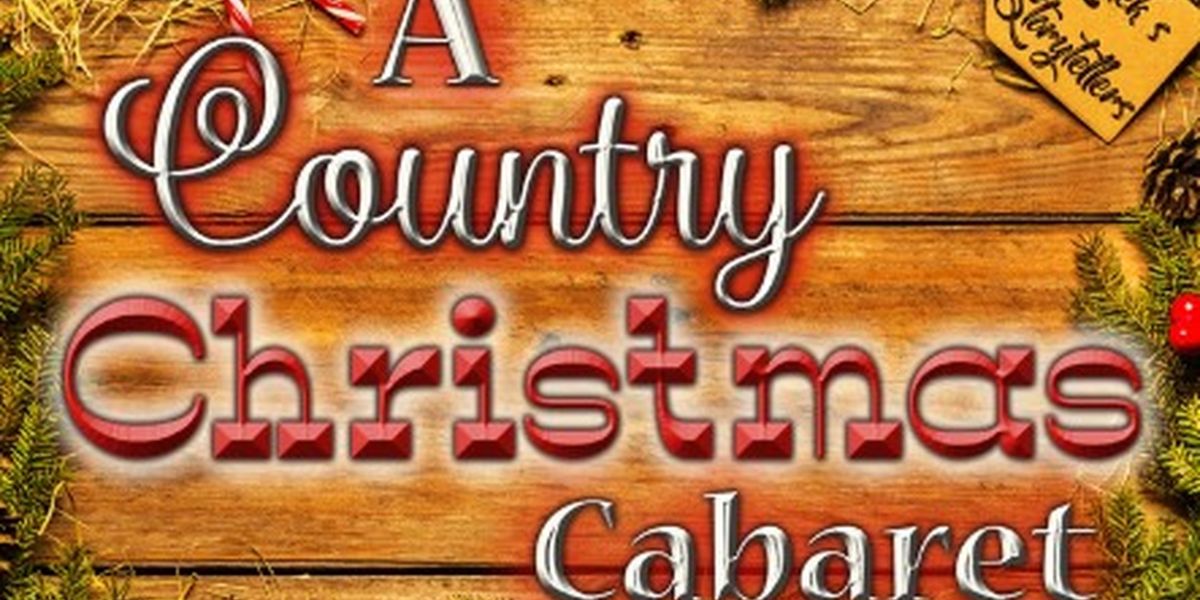 A COUNTRY CHRISTMAS CABARET to be Presented at the Historic Canton Theater