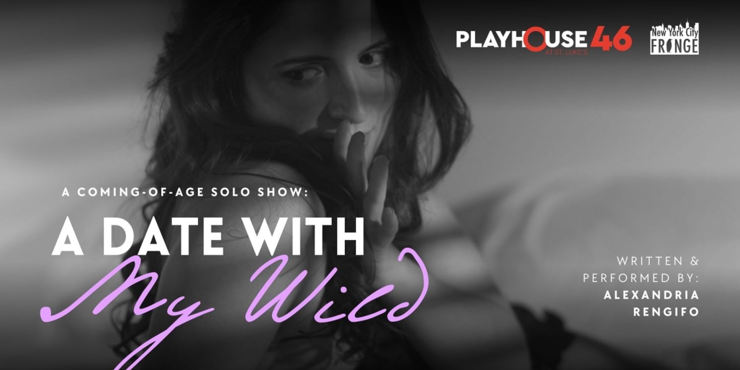 A DATE WITH MY WILD Will Be Performed Next Month as Part of the 2024 Turn The Lights On! Festival   Image