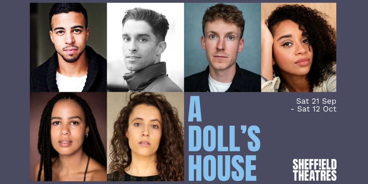 Cast Set For A DOLL'S HOUSE at the Crucible