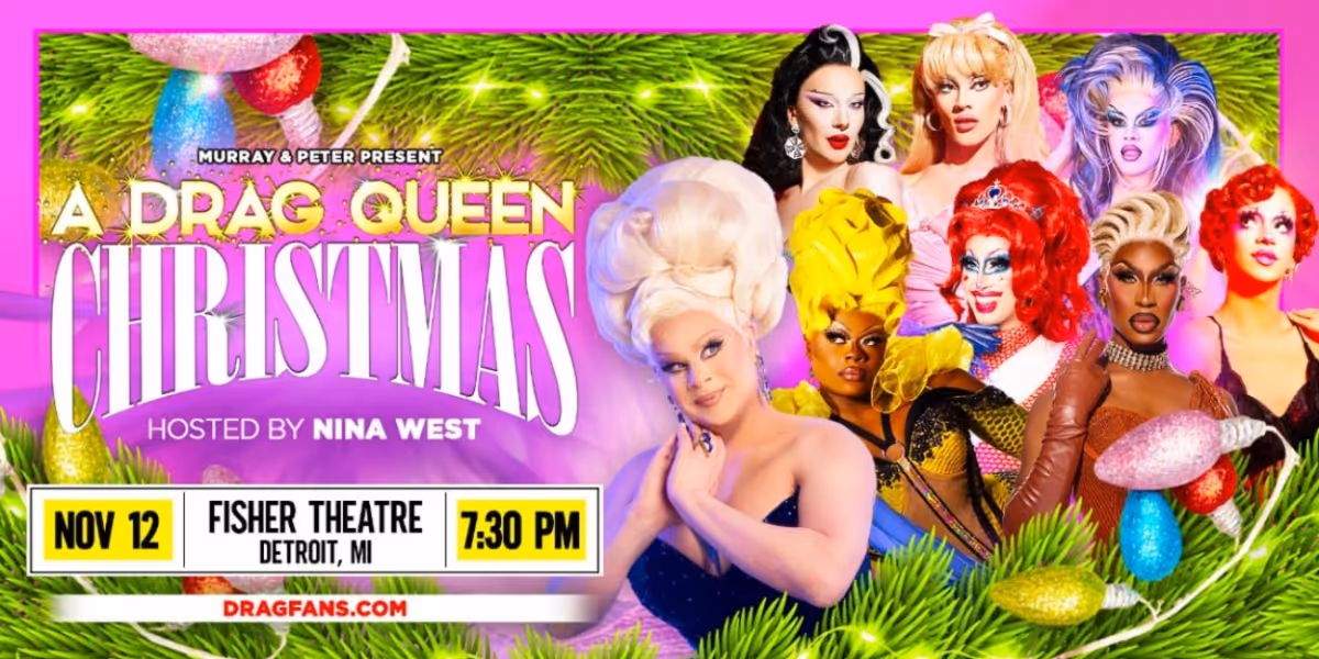 A DRAG QUEEN CHRISTMAS Is Coming To The Fisher Theatre In November