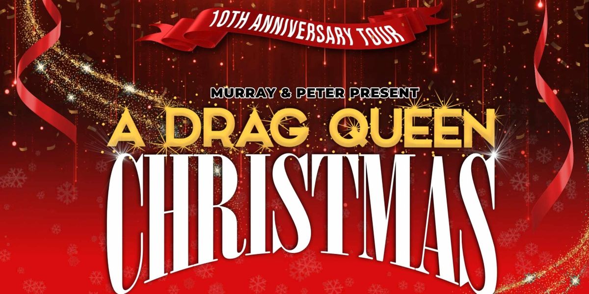 A DRAG QUEEN CHRISTMAS is Coming To The Fisher Theatre in November