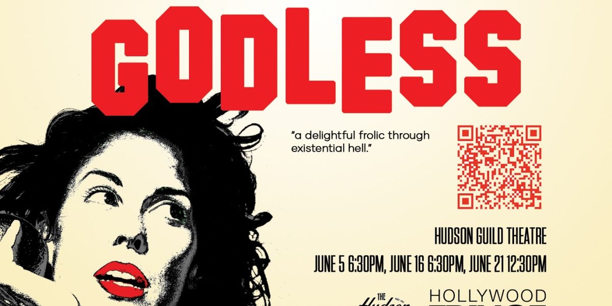 Cristina Fernandez's GODLESS to Premiere at the Hollywood Fringe 2025
