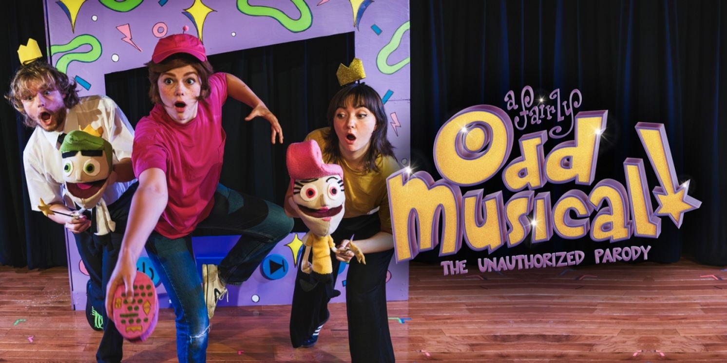 A FAIRLY ODD MUSICAL Off-Broadway Production To Premiere On YouTube  Image