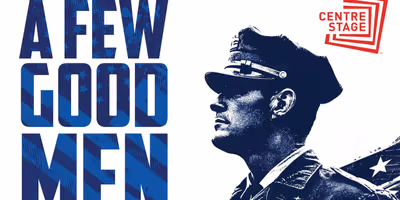 A FEW GOOD MEN Will Come to Centre Stage in May Photo
