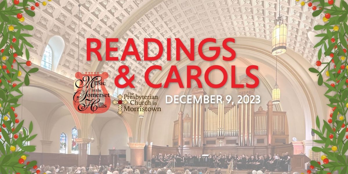 A Festive Night of Readings and Carols Comes to the Presbyterian Church in Morristown Next Week