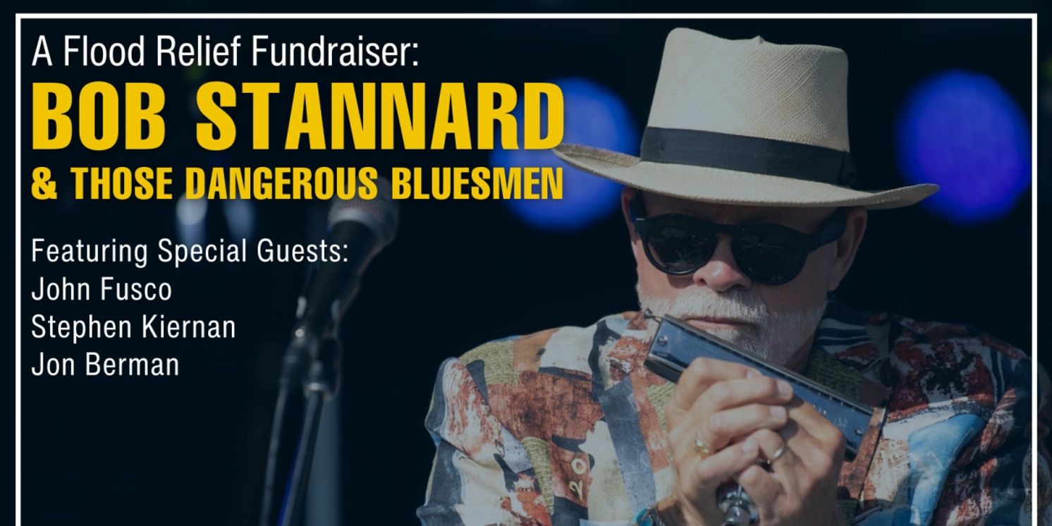 Weston Theater Company To Welcome Bob Stannard For A Flood Relief Fundraiser  Image
