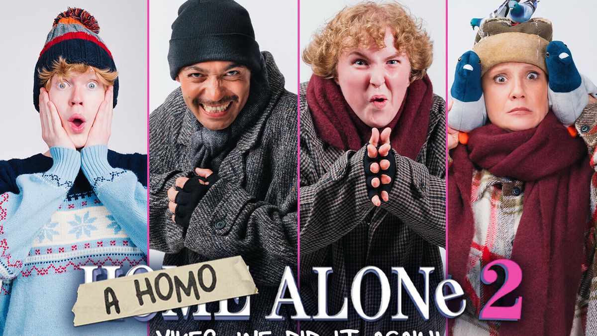 A HOMO ALONE 2: YIKES, WE DID IT AGAIN! to Return at The Other Palace Studio