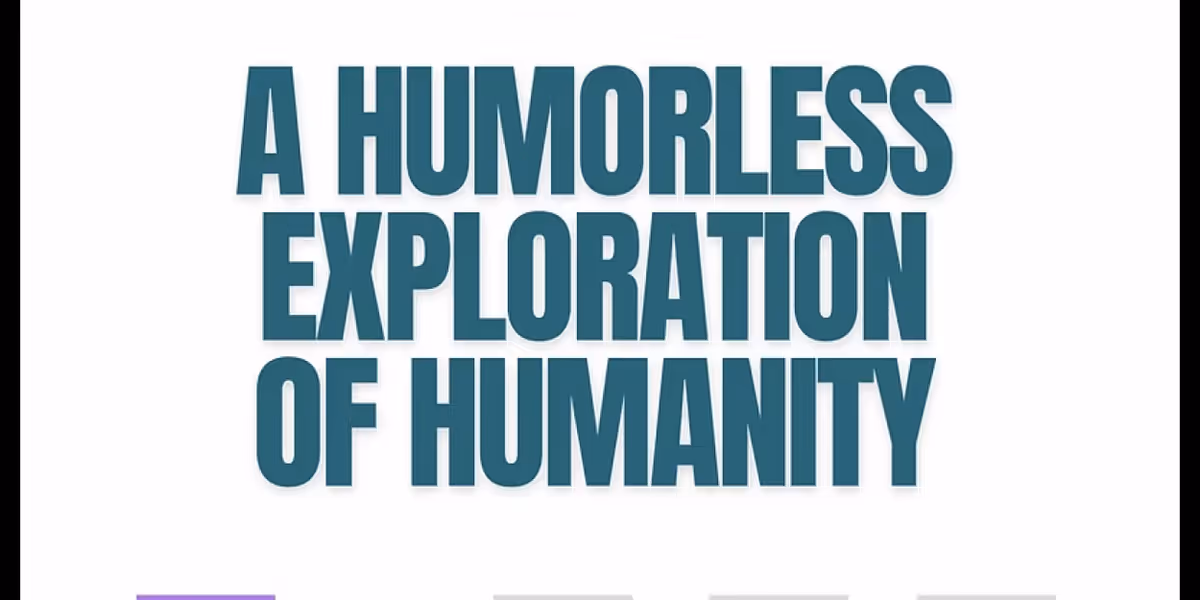 A HUMORLESS EXPLORATION OF HUMANITY to Premiere at Manifestival
