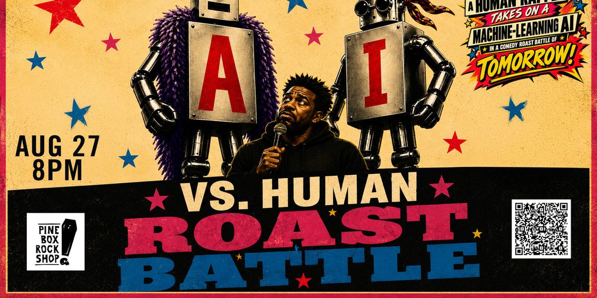 A.I. VS. HUMAN ROAST BATTLE is Coming to Pine Box Rock Shop in Brooklyn