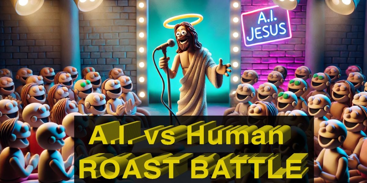 A.I. Vs HUMAN ROAST BATTLE: A.I. JESUS EDITION to Take Place at The Pit