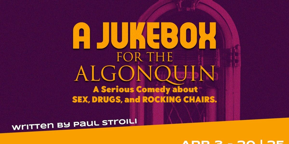A JUKEBOX FOR THE ALGONQUIN Comes to Farmers Alley Theatre